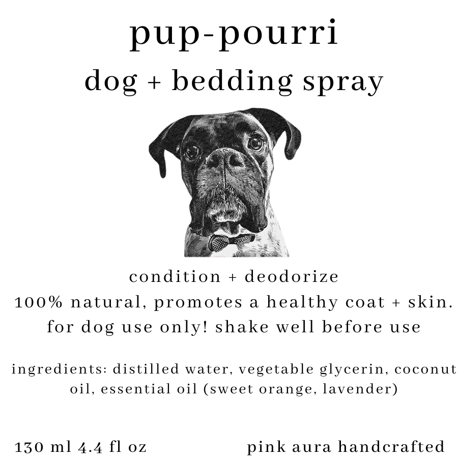 Pup-Pourri Dog + Bedding Spray